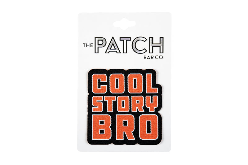 The Patch Bar Co. Cool Story Bro Patch