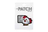 The Patch Bar Co. I Don't Give A Cluck Patch